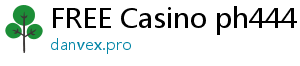 FREE Casino ph444 slot